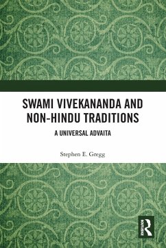 Swami Vivekananda and Non-Hindu Traditions - Gregg, Stephen E