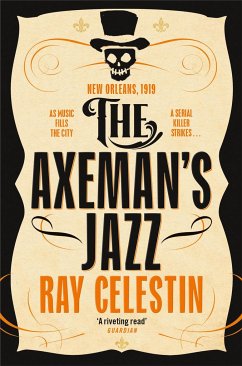 The Axeman's Jazz - Celestin, Ray