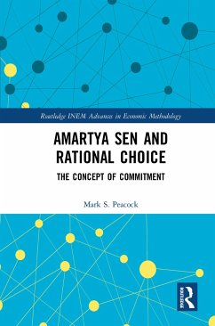 Amartya Sen and Rational Choice - Peacock, Mark