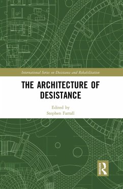 The Architecture of Desistance