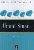 Ümmi Sinan Gül ile Gülü Tartanlar 5