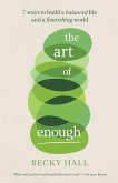 The Art of Enough The Art of Enough