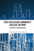 Post-Recession Community College Reform