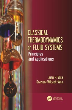 Classical Thermodynamics of Fluid Systems - Vera, Juan H; Wilczek-Vera, Grazyna