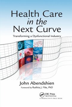 Health Care in the Next Curve - Abendshien, John