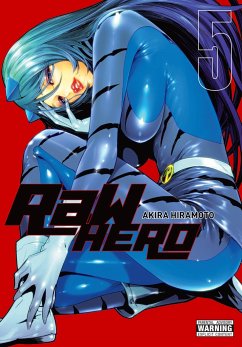 RaW Hero, Vol. 5 - Hiramoto, Akira