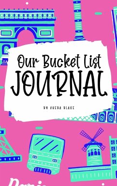 Our Bucket List for Couples Journal (6x9 Hardcover Planner / Journal) - Blake, Sheba