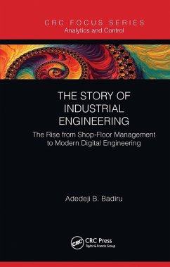 The Story of Industrial Engineering - Badiru, Adedeji B