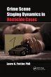 Crime Scene Staging Dynamics in... - Bild 1