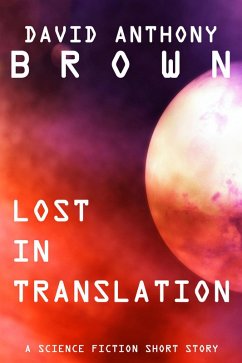 Lost in Translation (eBook, ePUB) - Brown, David Anthony