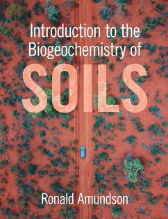 Introduction to the Biogeochemistry of Soils - Amundson, Ronald