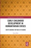 Early Childhood Development in Humanitarian Crises