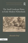 The 'Small Landscape' Prints in Early Modern Netherlands