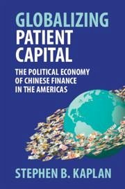 Globalizing Patient Capital - Kaplan, Stephen B