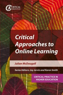 Critical Approaches to Online Learning - McDougall, Julian