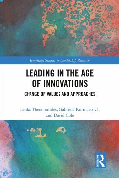 Leading in the Age of Innovations - Theodoulides, Lenka; Kormancová, Gabriela; Cole, David