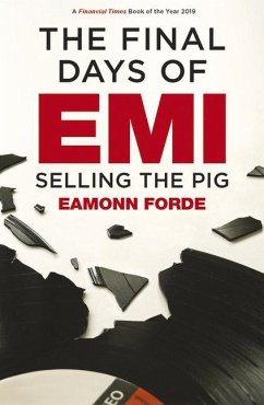 The Final Days of EMI - Forde, Eamonn