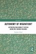 Autonomy of Migration? - Bild 1