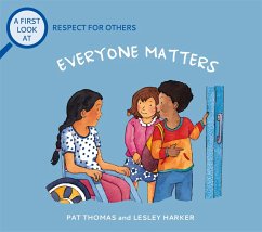 A First Look At: Respect For Others: Everybody Matters - Thomas, Pat