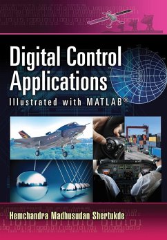 Digital Control Applications Illustrated with Matlab(r) - Shertukde, Hemchandra Madhusudan