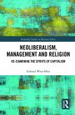 Neoliberalism, Management and Religion