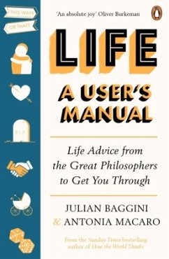 Life: A User's Manual - Baggini, Julian; Macaro, Antonia