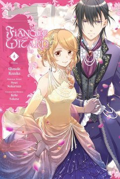 Fiancée of the Wizard, Vol. 4 - Kazuka, Masaki