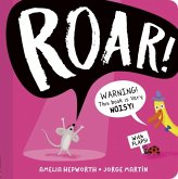 Roar! Roar!
