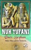 Nuh Tufani - Seyhan, Ümit; Yilmaz cebi, Hakan