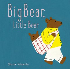 Big Bear, Little Bear - Schneider, Marine