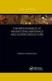 Thermodynamics of Magnetizing Materials and Superconductors