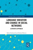 Language variation and change in social networks