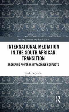 International Mediation in the South African Transition - Jolobe, Zwelethu