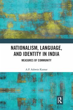 Nationalism, Language, and Identity in India - Kumar, A P Ashwin