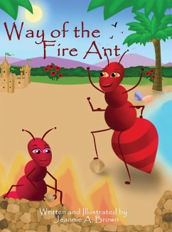 Way of the Fire Ant - Brown, Jeannie A