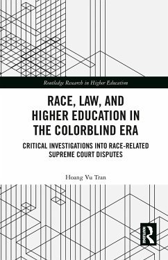 Race, Law, and Higher Education in the Colorblind Era - Vu Tran, Hoang