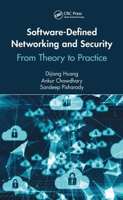 Software-Defined Networking and Security - Huang, Dijiang; Chowdhary, Ankur; Pisharody, Sandeep