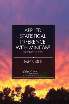 Applied Statistical Inference with MINITAB(R), Second Edition - Lesik, Sally A