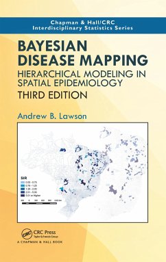 Bayesian Disease Mapping - Lawson, Andrew B. (University of South Carolina, Columbia, USA)