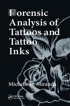 Forensic Analysis of Tattoos and Tattoo Inks - Miranda, Michelle D