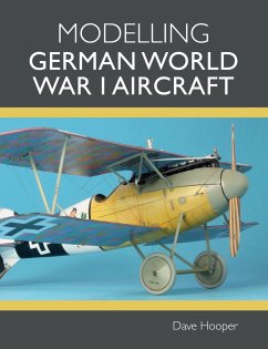 Modelling German World War I Aircraft - Hooper, Dave