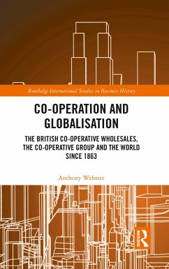 Co-operation and Globalisation - Webster, Anthony