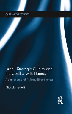 Israel, Strategic Culture and the Conflict with Hamas - Petrelli, Niccolò