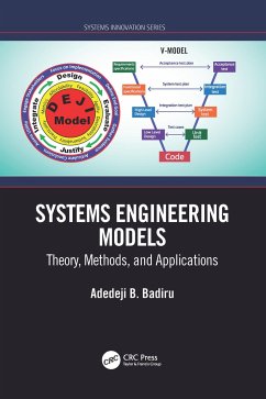 Systems Engineering Models - Badiru, Adedeji B. (Professor, Dean Graduate School of Engineering a