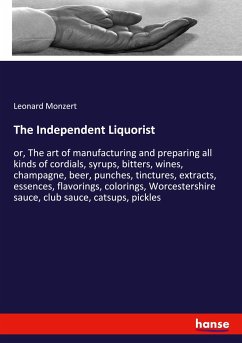 The Independent Liquorist - Monzert, Leonard