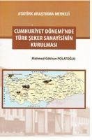 Cumhuriyet Döneminde Türk Seker Sanayisinin Kurulmasi - Gökhan Polatoglu, Mehmed