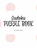 Sudoku Puzzle Book - Medium (8x10 Hardcover Puzzle Book / Activity Book)