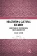 Negotiating Cultural Identity - Bild 1