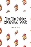 The Tin Soldier Coloring Book for Children (6x9 Coloring Book / Activity Book)