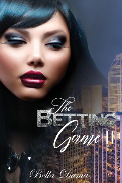 The Betting Game 2 - Dama, Bella